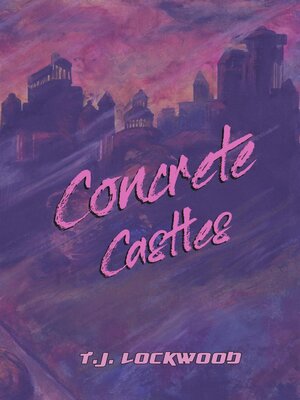 cover image of Concrete Castles